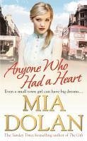 Anyone Who Had a Heart (eBook, ePUB) - Dolan, Mia