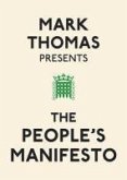 Mark Thomas Presents the People's Manifesto (eBook, ePUB)