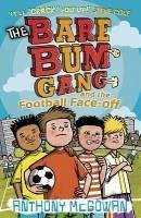 Cover The Bare Bum Gang and the Football Face-Off (eBook, ePUB)