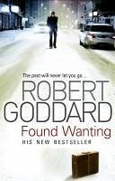 Found Wanting (eBook, ePUB) - Goddard, Robert