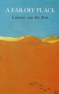 A Far Off Place (eBook, ePUB) - Post, Laurens Van Der
