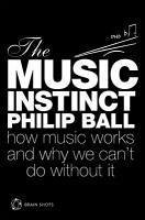 The Music Instinct Brain Shot (eBook, ePUB) - Ball, Philip