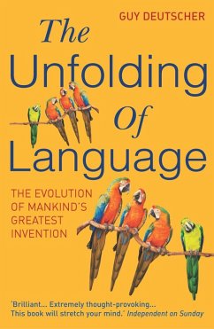 The Unfolding Of Language (eBook, ePUB) - Deutscher, Guy