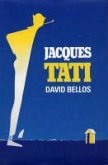 Jacques Tati His Life & Art (eBook, ePUB)