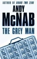 The Grey Man (eBook, ePUB) - McNab, Andy
