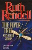 The Fever Tree And Other Stories (eBook, ePUB)