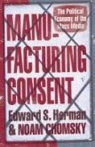 Manufacturing Consent (eBook, ePUB)