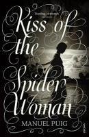 Kiss of the Spider Woman (eBook, ePUB) - Puig, Manuel