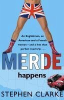 Merde Happens (eBook, ePUB) - Clarke, Stephen