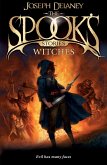 The Spook's Stories: Witches (eBook, ePUB) The Spook's Stories: Witches (eBook, ePUB)
