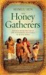 The Honey Gatherers (eBook, ePUB) - Bild 1