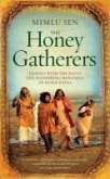 The Honey Gatherers (eBook, ePUB)