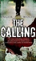 The Calling (eBook, ePUB) - Wolfe, Inger Ash