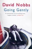 Going Gently (eBook, ePUB) - Nobbs, David