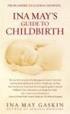 Ina May's Guide to Childbirth (eBook, ePUB)
