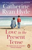 Love In The Present Tense (eBook, ePUB)