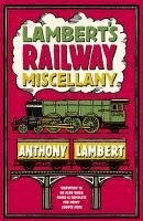 Cover Lambert's Railway Miscellany (eBook, ePUB)