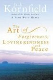 The Art Of Forgiveness, Loving Kindness And Peace (eBook, ePUB)