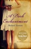 A Dark Enchantment (eBook, ePUB) A Dark Enchantment (eBook, ePUB)