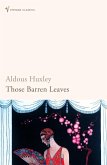 Those Barren Leaves (eBook, ePUB)