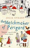 The Matchmaker Of Perigord (eBook, ePUB) The Matchmaker Of Perigord (eBook, ePUB)