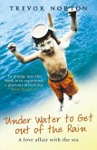 Underwater to Get out of the Rain (eBook, ePUB)