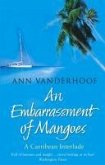 An Embarrassment Of Mangoes (eBook, ePUB)