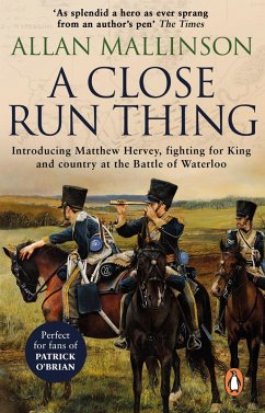 A Close Run Thing (The Matthew Hervey Adventures: 1) (eBook, ePUB) - Mallinson, Allan