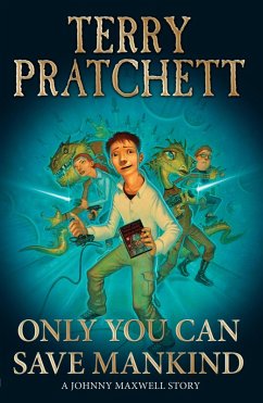 Only You Can Save Mankind (eBook, ePUB) - Pratchett, Terry