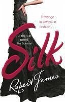 Silk (eBook, ePUB) - James, Rupert