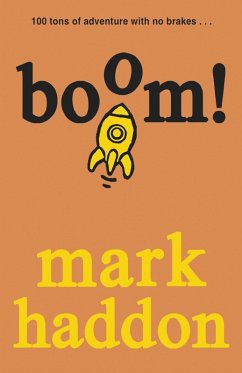 Boom! (eBook, ePUB) - Haddon, Mark
