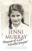 Memoirs Of A Not So Dutiful Daughter (eBook, ePUB) - Murray, Jenni