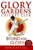 Glory Gardens 2 - Bound For Glory (eBook, ePUB)