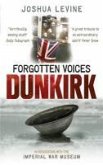 Forgotten Voices of Dunkirk (eBook, ePUB)