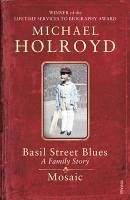 Basil Street Blues and Mosaic (eBook, ePUB) - Holroyd, Michael