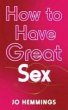 How to Have Great Sex (eBook, ePUB) - Bild 1