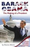 Barack Obama: The Making of a President (eBook, ePUB)