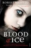 Blood and Ice (eBook, ePUB)