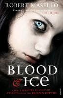 Blood and Ice (eBook, ePUB) - Masello, Robert