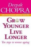 Grow Younger, Live Longer (eBook, ePUB)