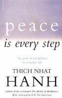 Peace Is Every Step (eBook, ePUB) - Hanh, Thich Nhat