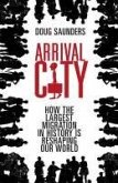 Arrival City (eBook, ePUB)