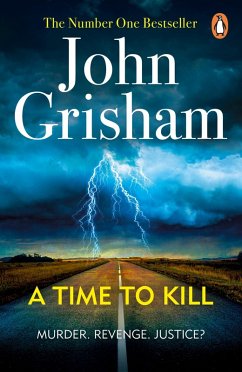 A Time To Kill (eBook, ePUB) - Grisham, John