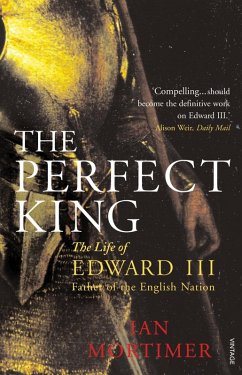 The Perfect King (eBook, ePUB) - Mortimer, Ian