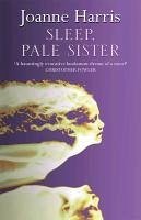 Sleep, Pale Sister (eBook, ePUB) - Harris, Joanne