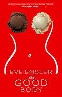 The Good Body (eBook, ePUB) - Ensler, Eve
