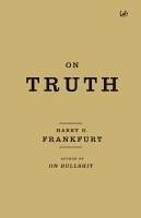 On Truth (eBook, ePUB) - Frankfurt, Harry G.