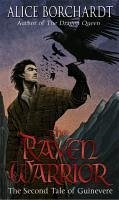 The Raven Warrior (eBook, ePUB) - Borchardt, Alice