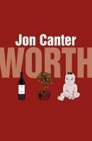 Worth (eBook, ePUB) - Canter, Jon
