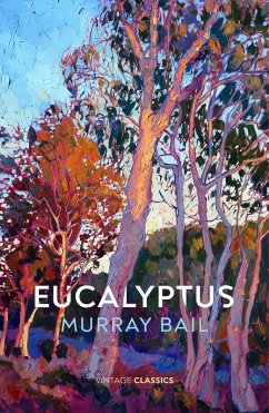 Eucalyptus (eBook, ePUB) - Bail, Murray